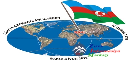 Bakıda Dünya Azərbaycanlılarının IV Qurultayı keçiriləcək