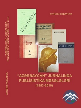 “Azərbaycan” jurnalında publisistika məsələləri (1953-2010)”